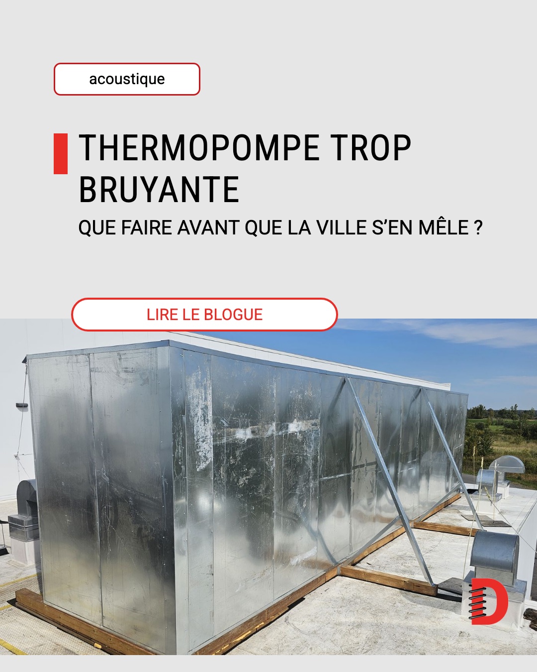 Thermopompe trop bruyante : que faire avant que la ville s'en mêle ?